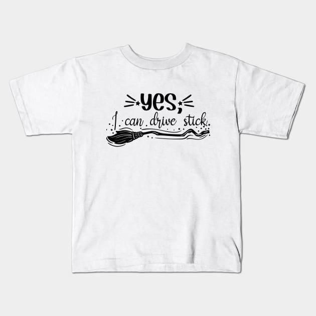 Yes, I can drive stick Kids T-Shirt by DeeDeeCro